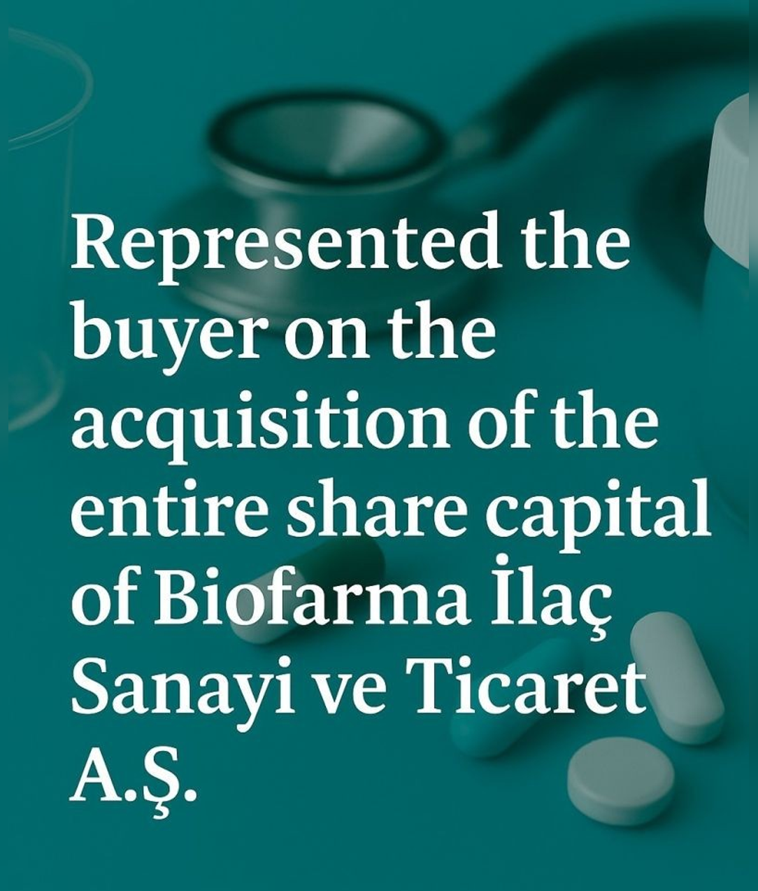 Biofarma İlaç Acquisition Project 